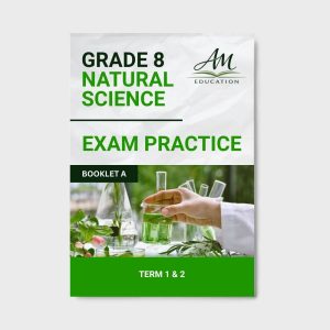 Grade 8 Natural Science Exam Practice Booklet A (Term 1 & 2)