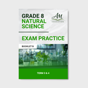 Grade 8 Natural Science Exam Practice Booklet B (Term 3 & 4)